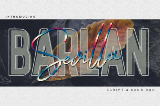 Barlan Sevilla Duo: A Refined Script & Serif Font Pair